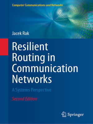 cover image of Resilient Routing in Communication Networks